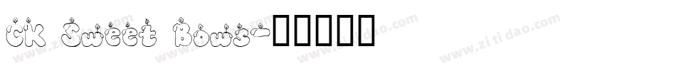 CK Sweet Bows字体转换